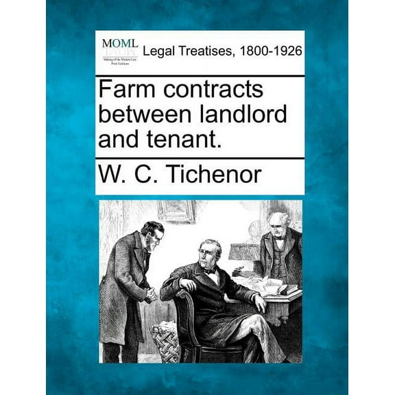 Farm Contracts Between Landlord and Tenant. (Paperback)