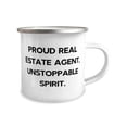 thumbnail image 2 of PROUD REAL ESTATE AGENT, UNSTOPPABLE SPIRIT. 12oz Camper Mug, Real estate agent Present From Friends, Surprise For Coworkers, Real estate agent gift ideas, Funny real estate gifts, Unique real estate, 2 of 2