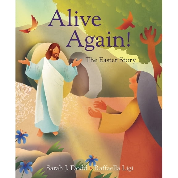 Alive Again! the Easter Story, (Paperback)