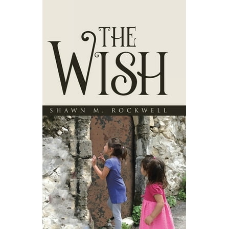 The Wish, (Hardcover)