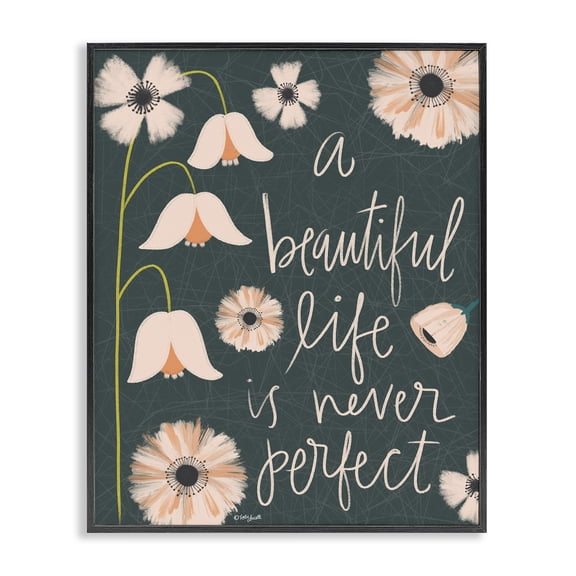 Stupell Industries Eclectic A Beautiful Life is Never Perfect Pink Floral Typography Black Framed Giclee Art, 11 x 14, by Katie Doucette