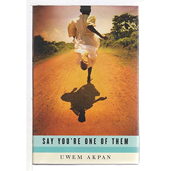 Pre-Owned Say You're One of Them (Hardcover) 0316113786 9780316113786