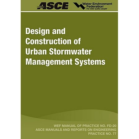 Design and Construction of Urban Stormwater Management
