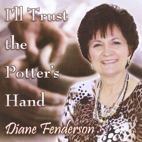 I'll Trust the Potter's Hand (CD)