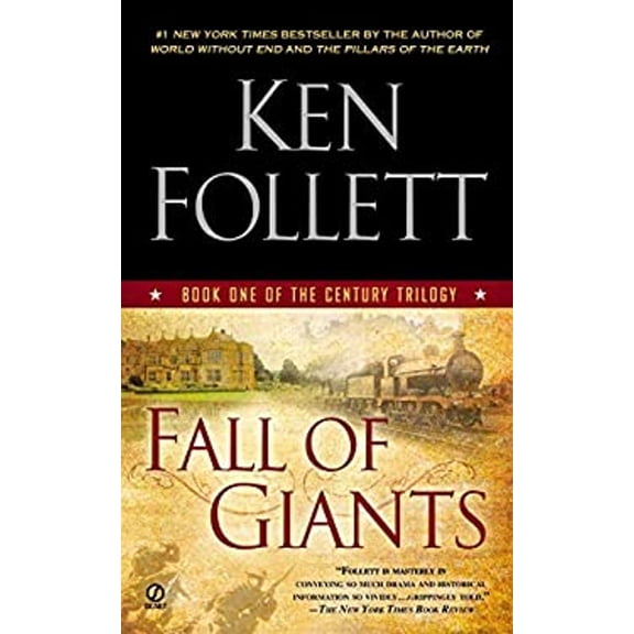 Pre-Owned Fall of Giants (Century Trilogy) (Paperback) 0451232585 9780451232588
