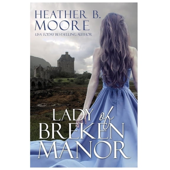 Lady of Breken Manor, (Paperback)