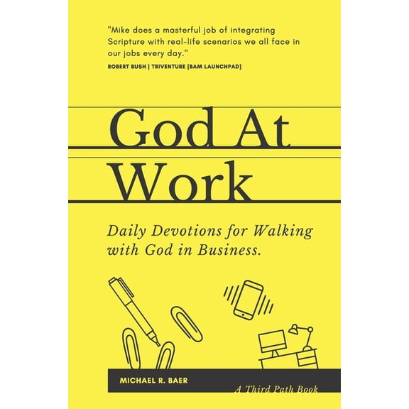 God At Work: Daily Devotions for Walking with God in Business
