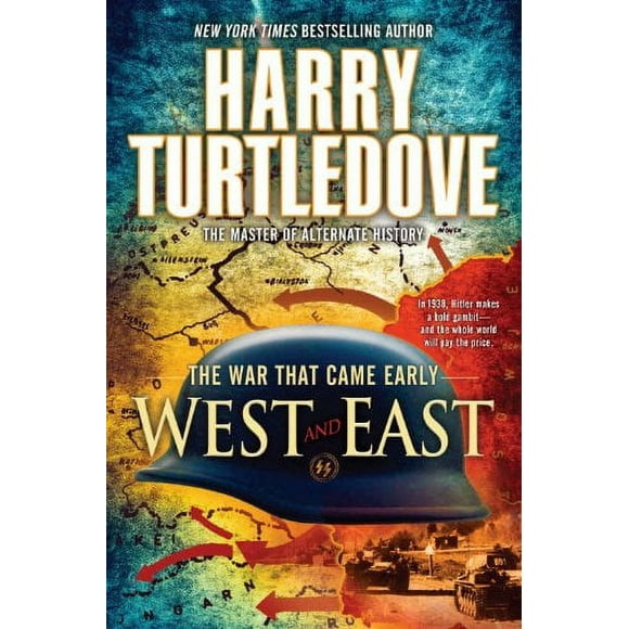 West and East (the War That Came Early, Book Two) 9780345491855 Used / Pre-owned