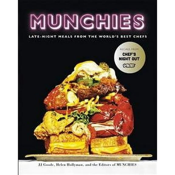 Munchies : Late-night Meals from the World's Best Chefs