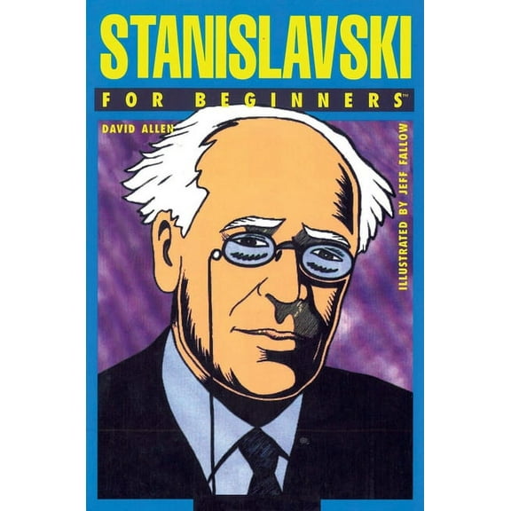 For Beginners (For Beginners) Stanislavski for Beginners, (Paperback)