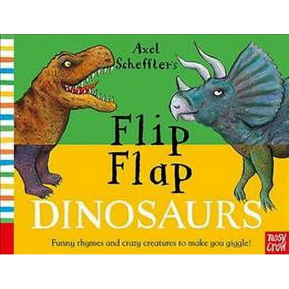Axel Scheffler's Flip Flap Dinosaurs