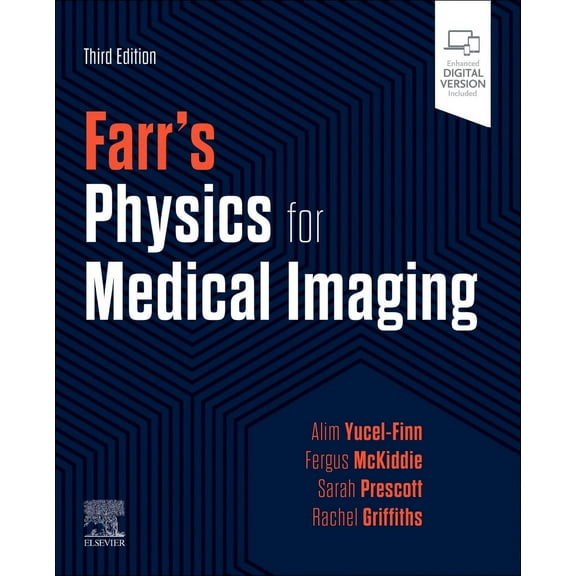 Farr's Physics for Medical Imaging