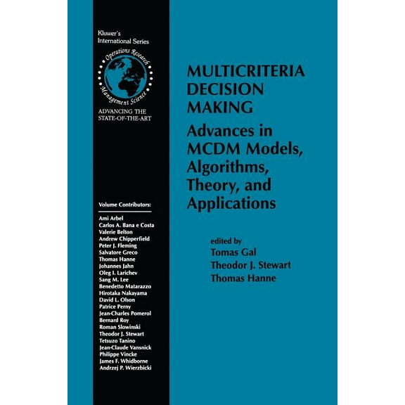 International Operations Research & Mana Multicriteria Decision Making: Advances in MCDM Models, Algorithms, Theory, and Applications, Book 21, (Paperback)