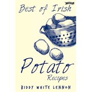 Best of Irish Potato Recipes, Pre-Owned  Paperback  0862787599 9780862787592 Biddy White Lennon, Biddy White Lennon