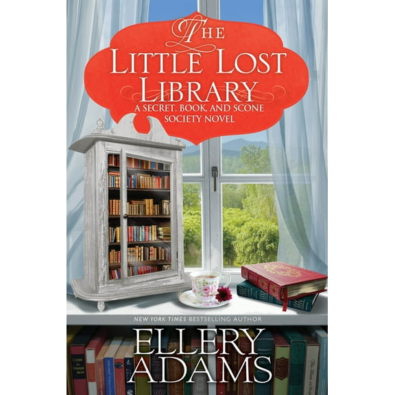 A Secret, Book, and Scone Society Novel The Little Lost Library, (Hardcover)