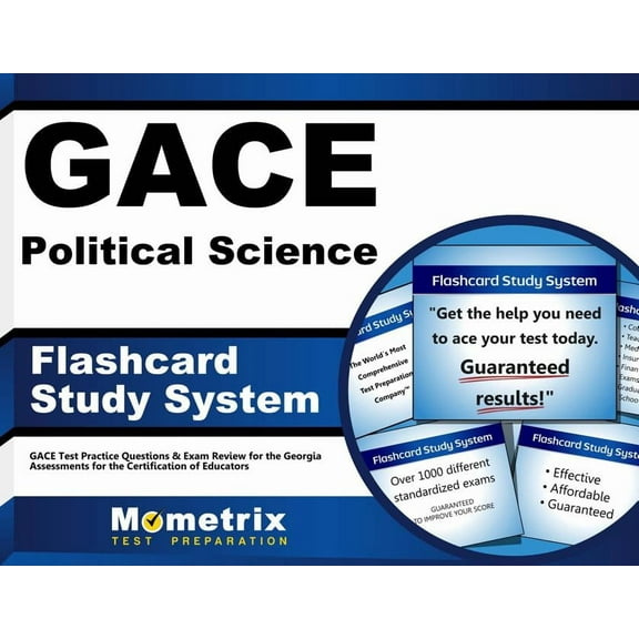 GACE Political Science Flashcard Study System: GACE Test Practice Questions & Exam Review for the Georgia Assessments for the Certification of Educators