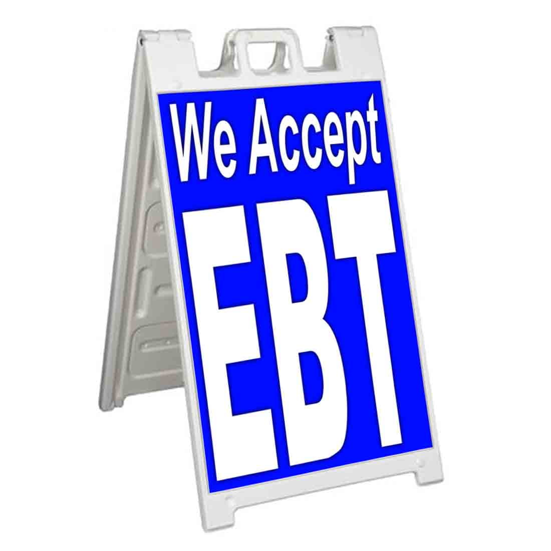 We Accept EBT (24" X 36") Standard AFrame Signicade, Includes Decal