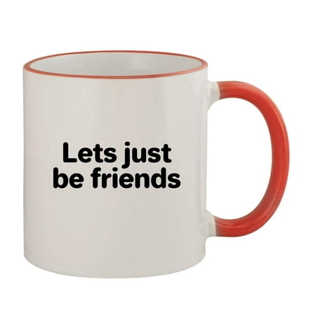 

Lets Just Be Friends - 11oz Colored Rim and Handle Coffee Mug Red