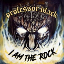 Professor Black - I Am The Rock - Music & Performance - CD