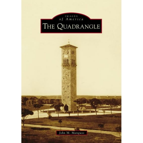Images of America: The Quadrangle (Paperback)