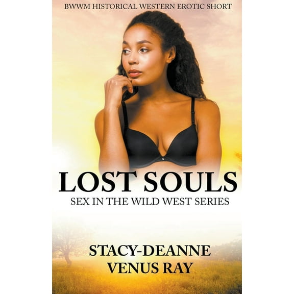 Sex in the Wild West Lost Souls, (Paperback)