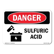 OSHA Danger Sign - Sulfuric Acid | Decal | Protect Your Business, Construction Site, Warehouse & Shop Area |  Made in The USA