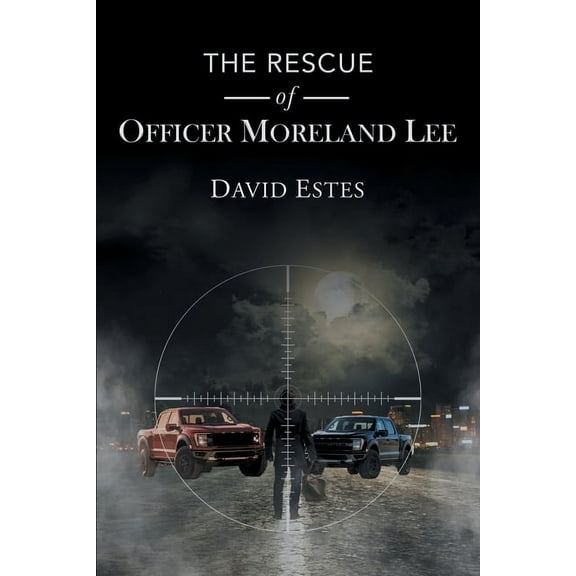 The Rescue of Officer Moreland Lee, (Paperback)
