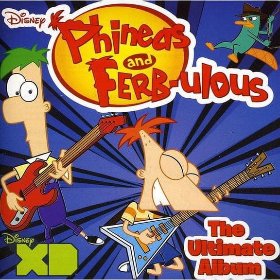 PHINEAS AND FERB-ULOUS - THE ULTIMATE ALBUM