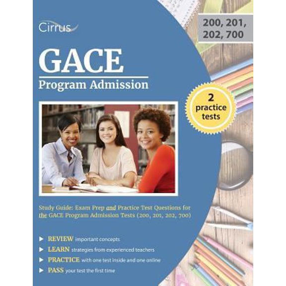 Pre-Owned GACE Program Admission Study Guide: Exam Prep and Practice Test Questions for the GACE Program Admission Tests (200, 201, 202, 700) (Paperback) 1635300711 9781635300710