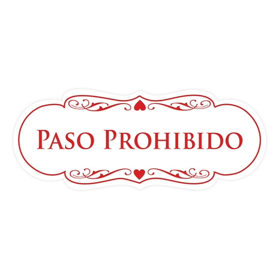 Signs ByLITA Designer Spanish Paso Prohibido Sign (White/Red) - Large