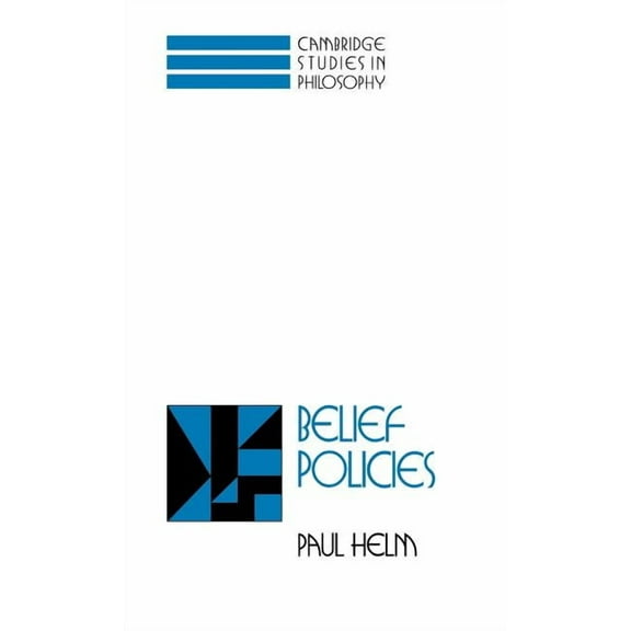 Cambridge Studies in Philosophy Belief Policies, (Hardcover)