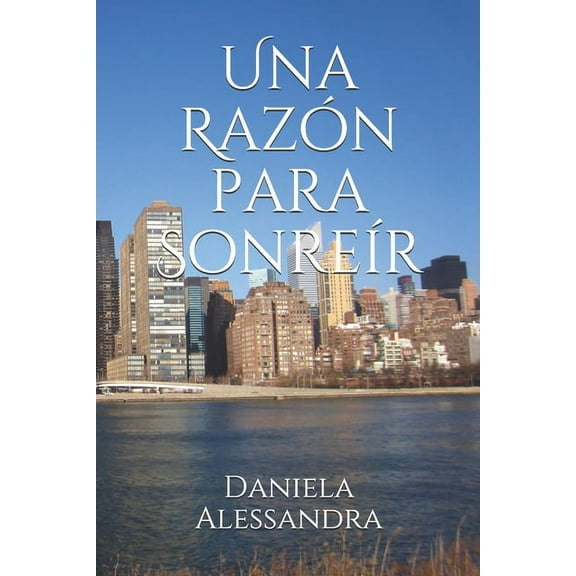 Una Razón para Sonreír (Paperback)