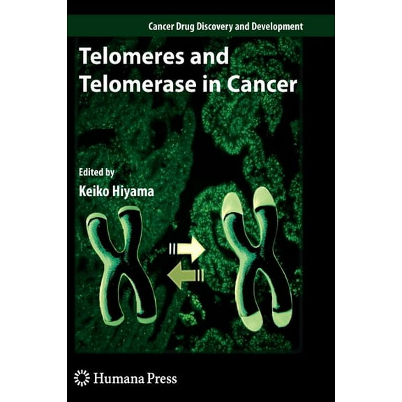 Cancer Drug Discovery & Development Telomeres and Telomerase in Cancer, (Paperback)
