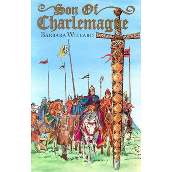 Pre-Owned Son of Charlemagne (Living History Library) (Paperback) 1883937302 9781883937300