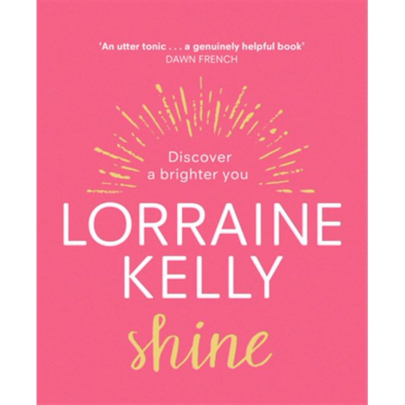 Pre-Owned Shine : Discover a Brighter You (Hardcover)