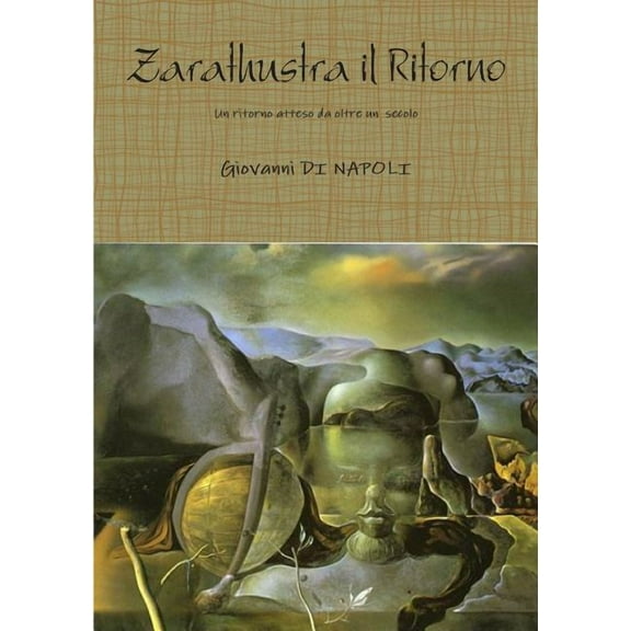 Zarathustra il Ritorno, (Paperback)