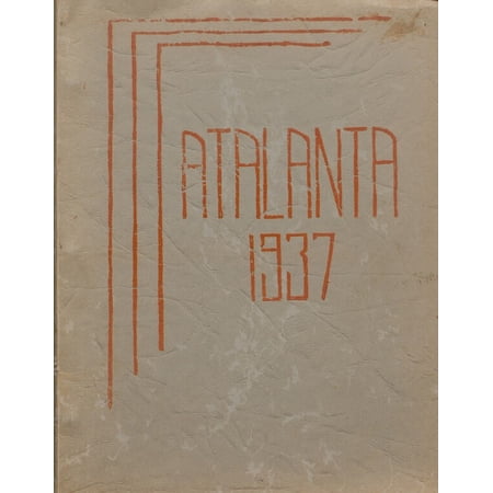 (Custom Reprint) Yearbook: 1937 Atlanta High School - Atalanta Yearbook (Atlanta, IL)