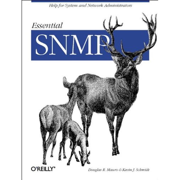 Pre-Owned Essential SNMP (Paperback) by Douglas R Mauro, Kevin J Schmidt