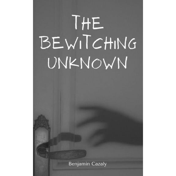 The Bewitching Unknown, (Paperback)