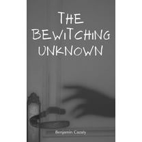 The Bewitching Unknown (Paperback)