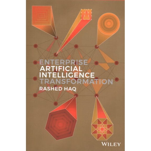 Pre-Owned Enterprise Artificial Intelligence Transformation (Hardcover) 1119665930 9781119665939