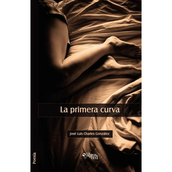 La Primera Curva (Paperback)