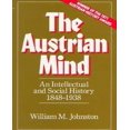 thumbnail image 1 of Austrian Mind An Intellectual and Social History 1848-1938, 1 of 2