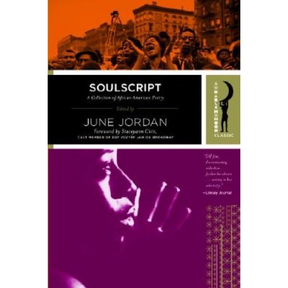 Soulscript: A Collection of Classic African American Poetry (Harlem Moon Classics)