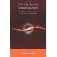 thumbnail image 2 of Le Double Électronique: le Mystère du Double à l'Ère de l'Internet, 2 of 3