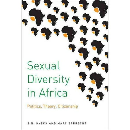 Sexual Diversity in Africa: Politics, Theory, and Citizenship