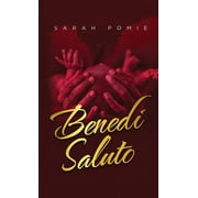 Benedi Saluto (Hardcover)