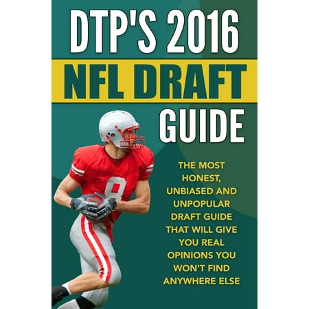 DTP's 2016 NFL Draft Guide - eBook