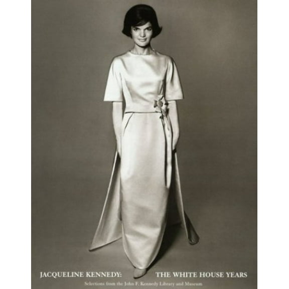 Pre-Owned Jacqueline Kennedy: The White House Years: Selections from the John F. Kennedy Library and Museum (Hardcover) 0870999818 9780870999819