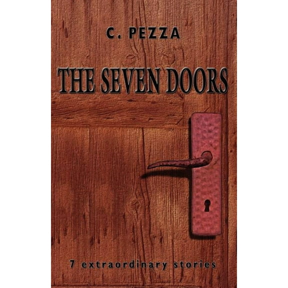 Seven Doors : 7 Extraordinary Stories